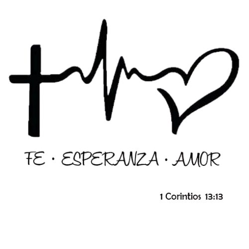 Fe Esperanza Amor — 1 Corintios 13:13