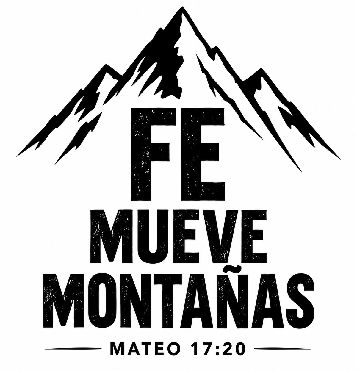 Fe Mueve Montañas — Mateo 17:20